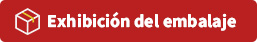 Exhibición del embalaje